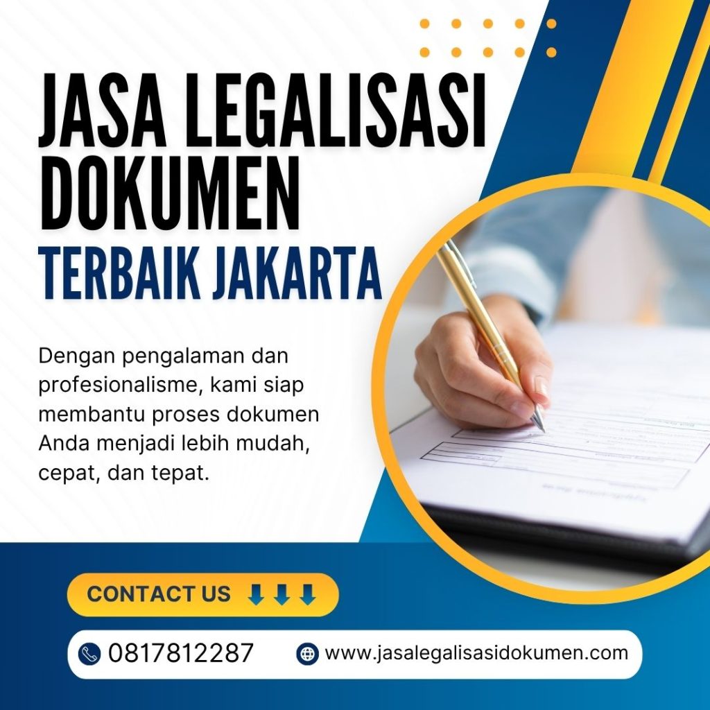 Jasa Legalisasi Dokumen Terbaik Jakarta