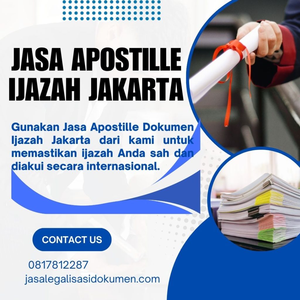 Jasa Apostille Dokumen Ijazah Jakarta