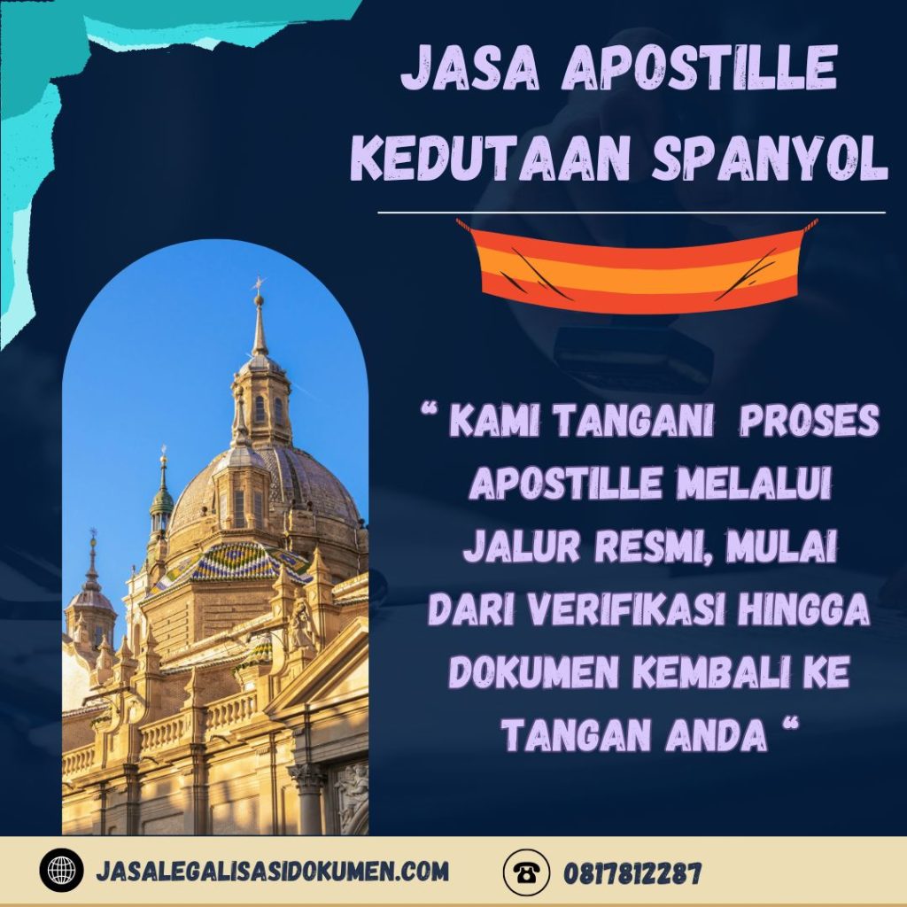 Jasa Apostille Kedutaan Spanyol